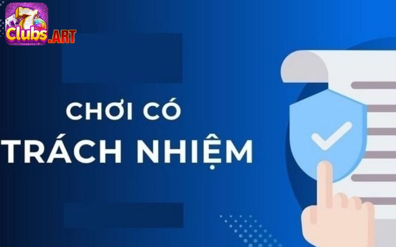 Tìm hiểu về việc chơi có trách nhiệm ở 7CLUB